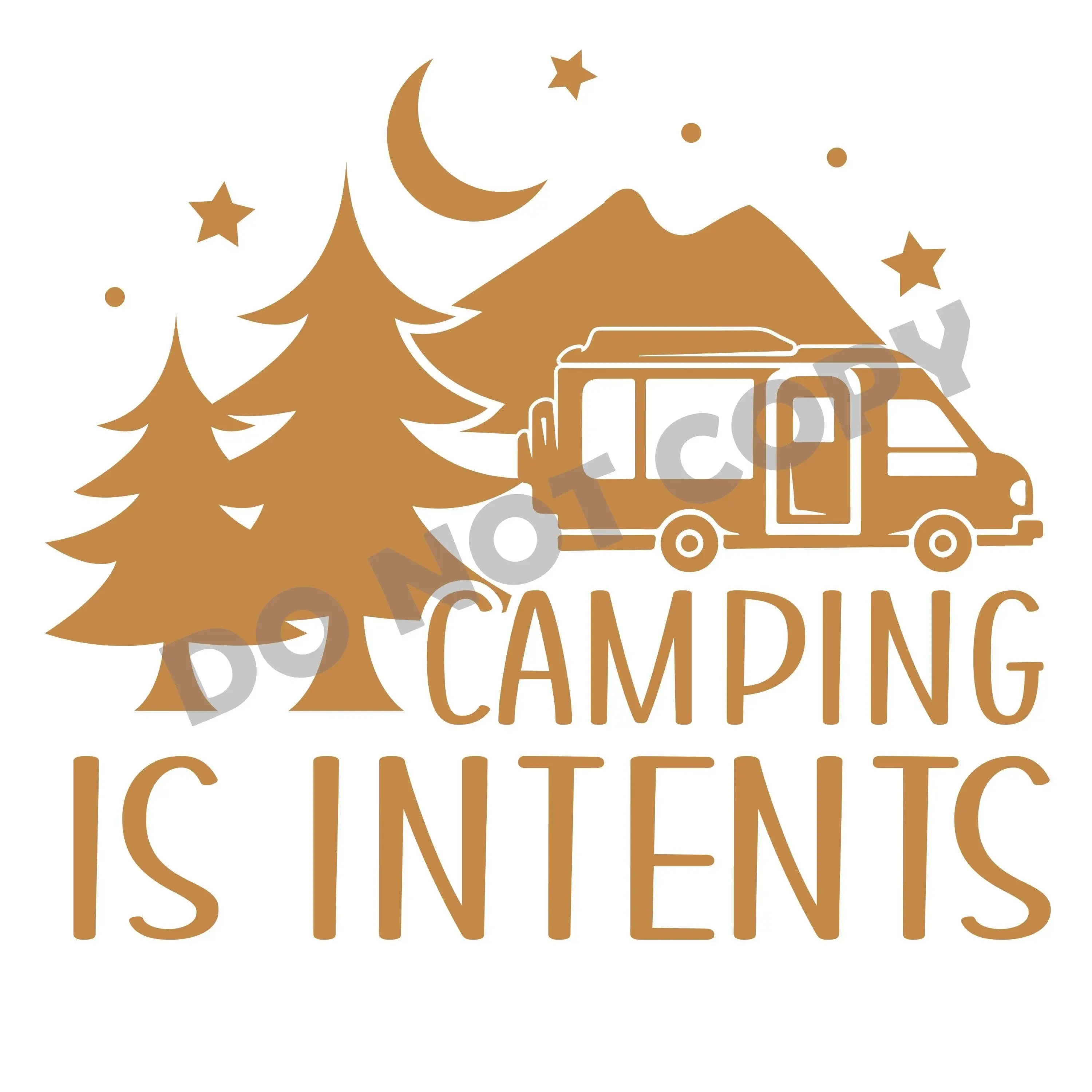 Camping Is Intents - DTF Transfer